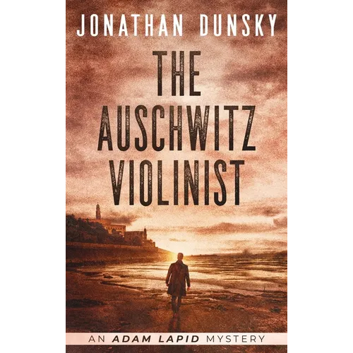 The Auschwitz Violinist - Hardcover