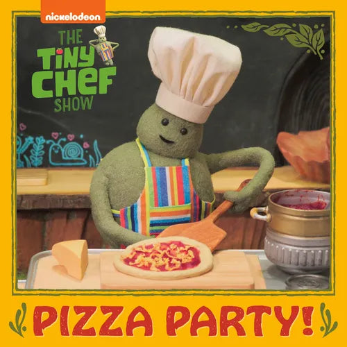 Pizza Party! (the Tiny Chef Show) - Paperback