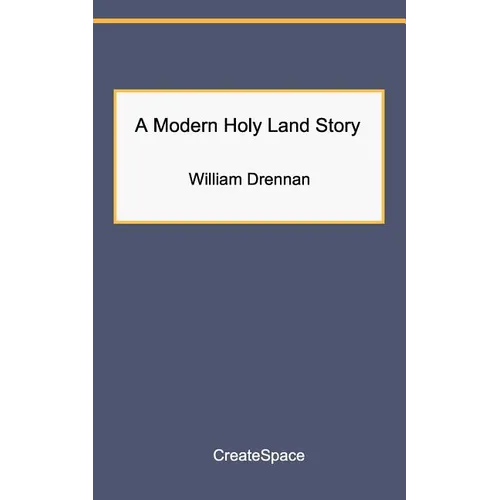 A Modern Holy Land Story - Paperback