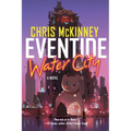 Eventide, Water City - Paperback