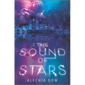 The Sound of Stars - Hardcover
