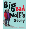 Big Bad Wolf's Story - Paperback