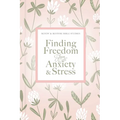 Finding Freedom from Anxiety and Stress - Spiral