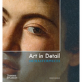 Art in Detail: 100 Masterpieces - Paperback