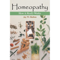 Homeopathy: How It Really Works - Paperback
