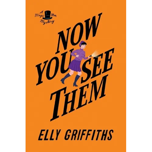 Now You See Them: A Mystery - Paperback