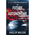 The Future is Autonomous - Paperback