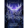 Curse of Thorns - Hardcover