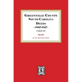 Greenville County South Carolina Deeds, 1807-1817. (Volume #4)