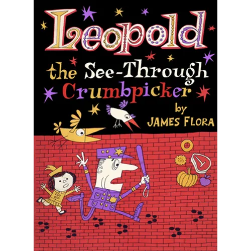 Leopold the See-Through Crumbpicker - Hardcover