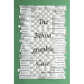 The Ethnographic Case: Second Edition - Paperback