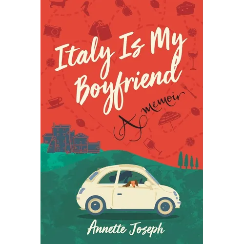 Italy Is My Boyfriend - Paperback