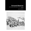 Forward Observer: An Artillery Observation Crew in World War II - Paperback