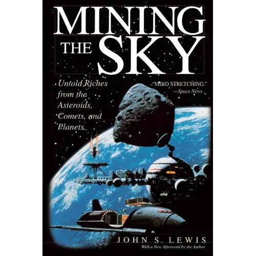 Mining the Sky - Paperback