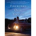 Fireworks Over Toccoa - Paperback