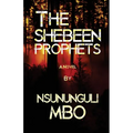 The Shebeen Prophets - Paperback