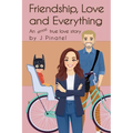 Friendship, Love and Everything - Paperback