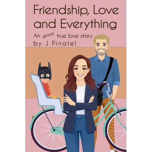 Friendship, Love and Everything - Paperback
