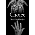 Choice - Hardcover