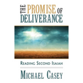 The Promise of Deliverance: Reading Second Isaiah - Paperback