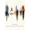Words for Empty and Words for Full - Paperback