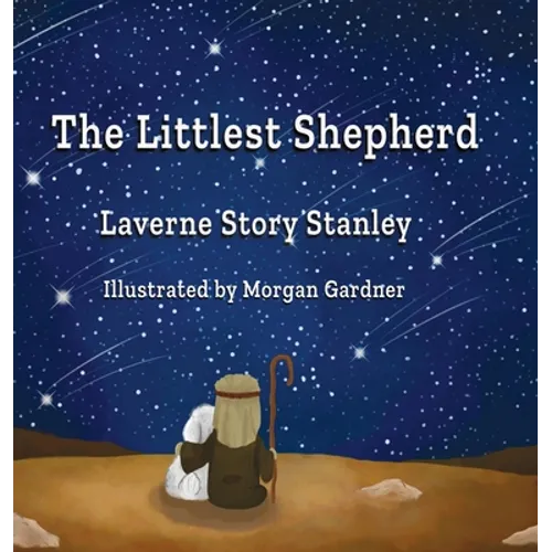 The Littlest Shepherd - Hardcover