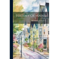 History Of Maine - Paperback