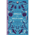 Spells for Self-Care - Hardcover