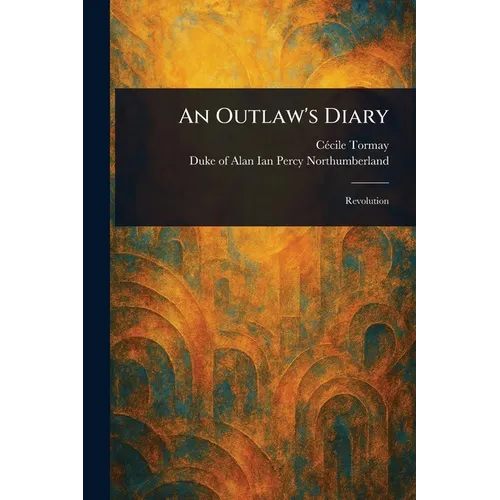 An Outlaw's Diary