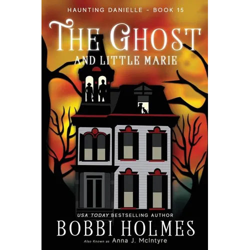 The Ghost and Little Marie - Paperback