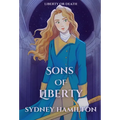 Sons of Liberty - Hardcover