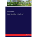 India, What Can it Teach us? - Paperback