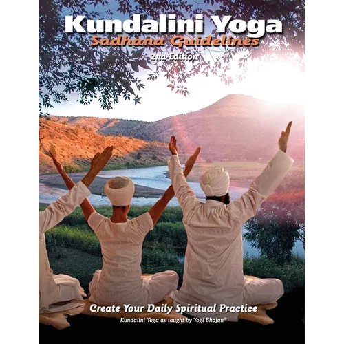 Sadhana Guidelines: Create your Daily Spiritual Practice - Paperback