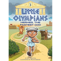 Little Olympians 3: Hermes, the Fastest God - Paperback
