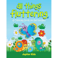 All Things Fluttering (A Coloring Book on Butterflies) - Paperback