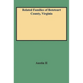 Related Families of Botetourt County, Virginia (Rev)