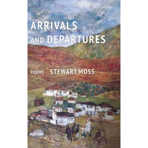 Arrivals and Departures - Hardcover