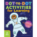 Dot-To-Dot Activities for Learning: Practice the Alphabet and Count to 100 - Paperback