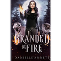 Branded by Fire - Paperback