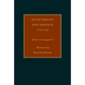 South Carolina Deed Abstracts, 1776-1783, Books Y-4 through H-5