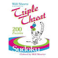 Will Shortz Presents Triple Threat Sudoku - Paperback