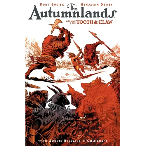 Autumnlands Volume 1: Tooth and Claw - Paperback