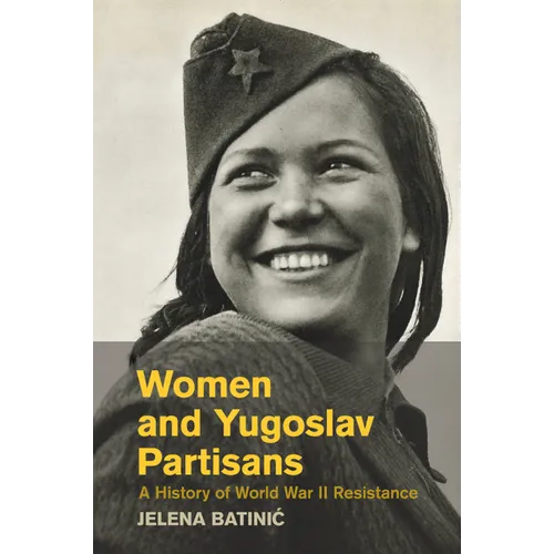 Women and Yugoslav Partisans