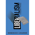 Liberalism: A Counter-History - Paperback