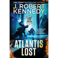 Atlantis Lost: A James Acton Thriller Book #21 - Paperback