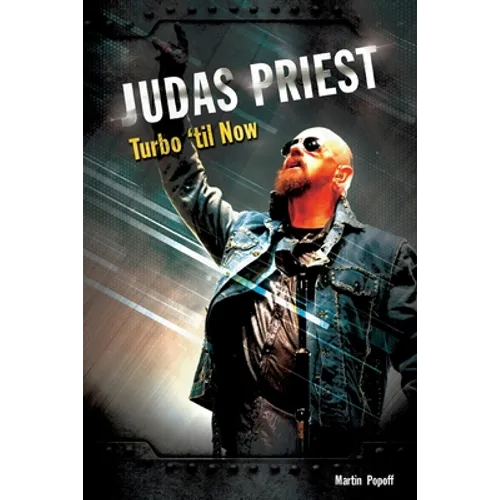 Judas Priest: Turbo 'til Now - Paperback