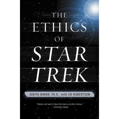 The Ethics of Star Trek - Paperback