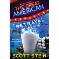The Great American Betrayal - Paperback
