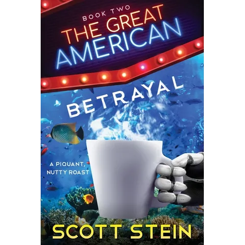 The Great American Betrayal - Paperback