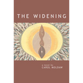 The Widening - Paperback